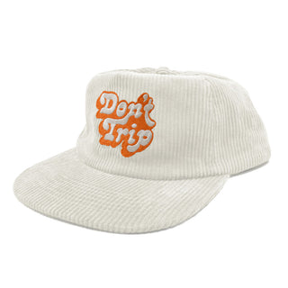 Don't Trip Corduroy Snapback Hat