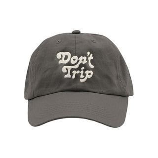 Don't Trip Dad Hat