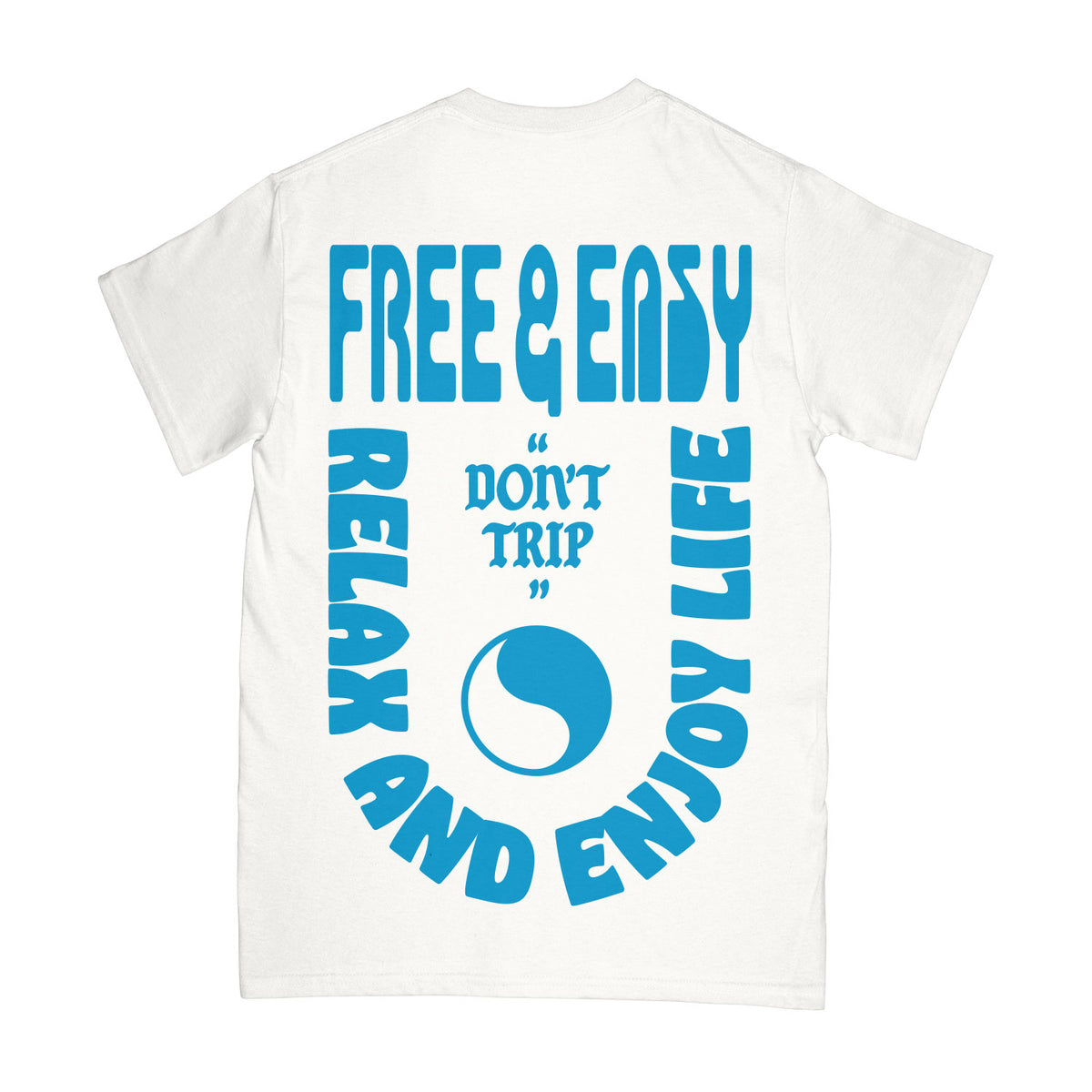 Relax and Enjoy SS Tee - Free & Easy
