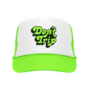 Don't Trip Embroidered Trucker Hat