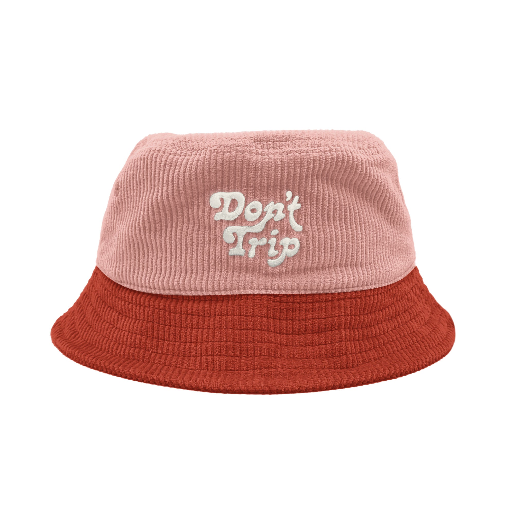 Free & Easy Don't Trip pink and red corduroy bucket hat with white embroidered Don't Trip logo on white background, front - Free & Easy