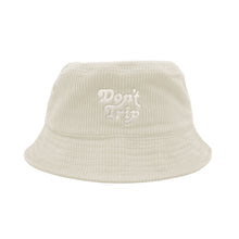 Load image into Gallery viewer, Free &amp; Easy Don&#39;t Trip Fat Corduroy Bucket Hat in cream with white Don&#39;t Trip embroidery on a white background - Free &amp; Easy
