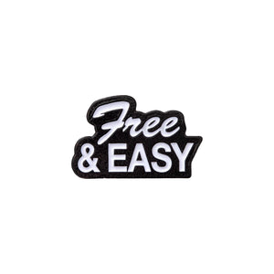 Free & Easy Classic Enamel Pin white and black on a white background - Free & Easy