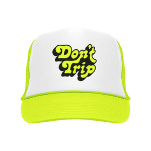 Don't Trip Embroidered Trucker Hat