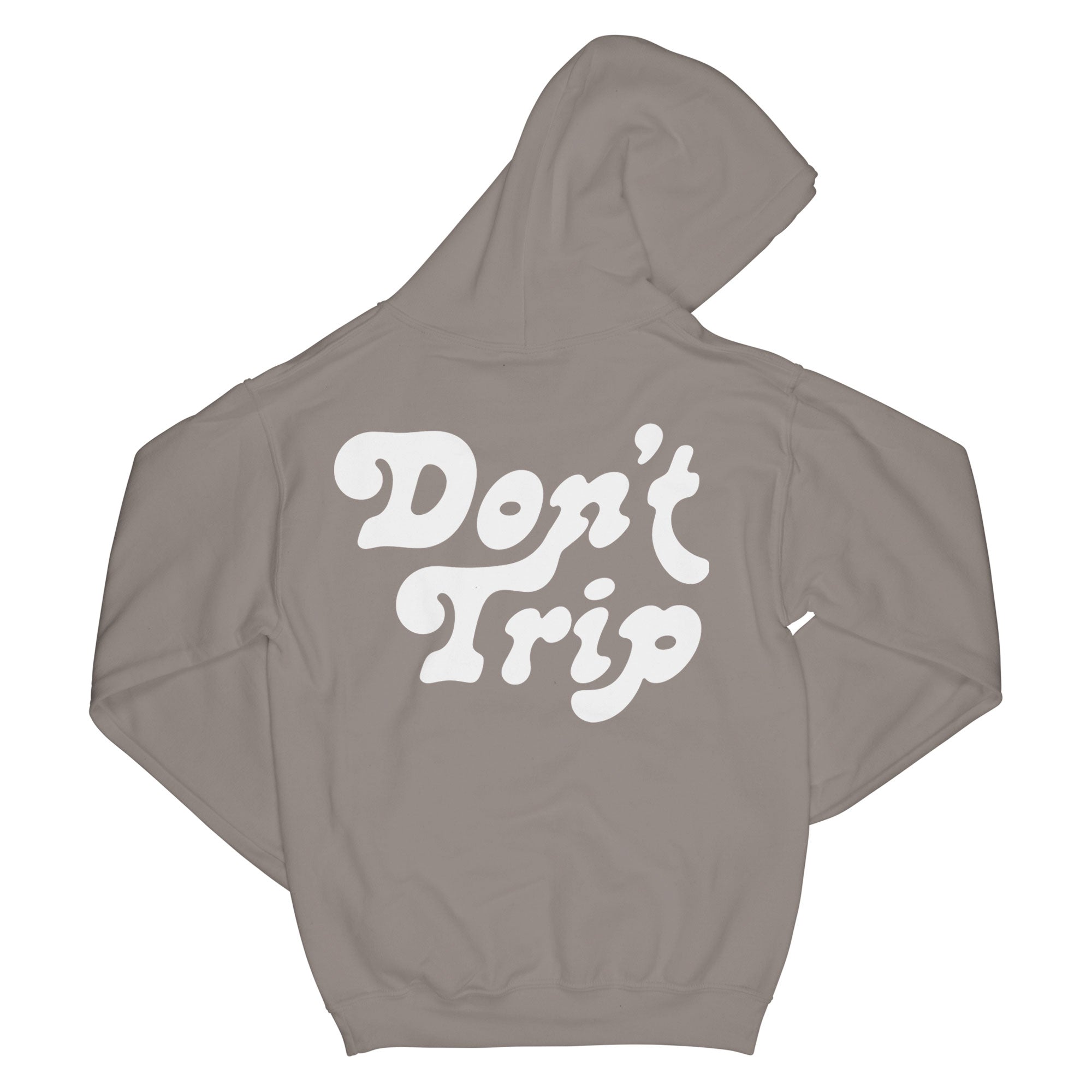 Don't Trip OG Hoodie in pebble grey with white Don't Trip logo design on back on a white background - Free & Easy