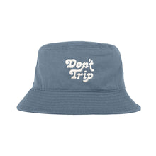 Load image into Gallery viewer, Free &amp; Easy Don&#39;t Trip Canvas Bucket Hat in slate with white Don&#39;t Trip embroidery on a white background - Free &amp; Easy
