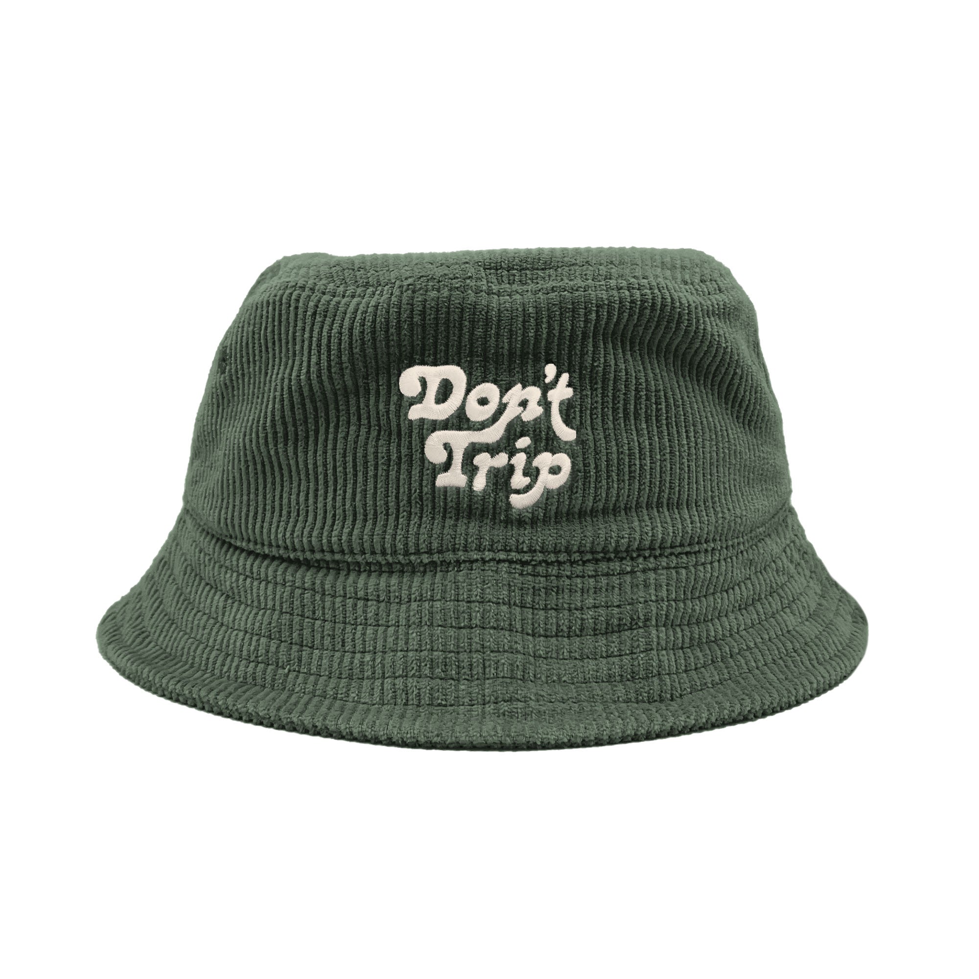 Free & Easy Don't Trip Fat Corduroy Bucket Hat in olive with white Don't Trip embroidery on a white background - Free & Easy