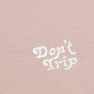 Don't Trip Premium SS Tee