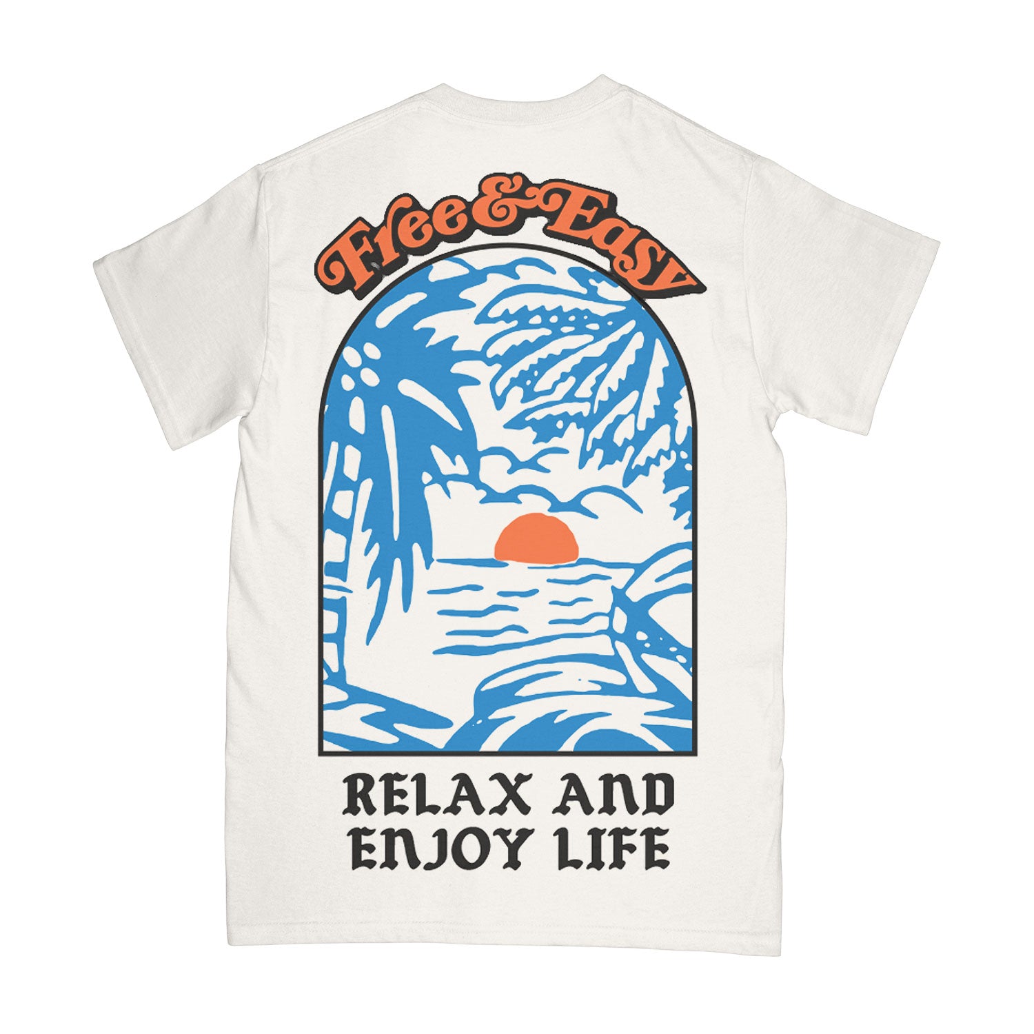 Paradise Short Sleeve Pocket Tee in white with orange, blue, and black Free & Easy Relax and Enjoy Life design on back on a white background - Free & Easy