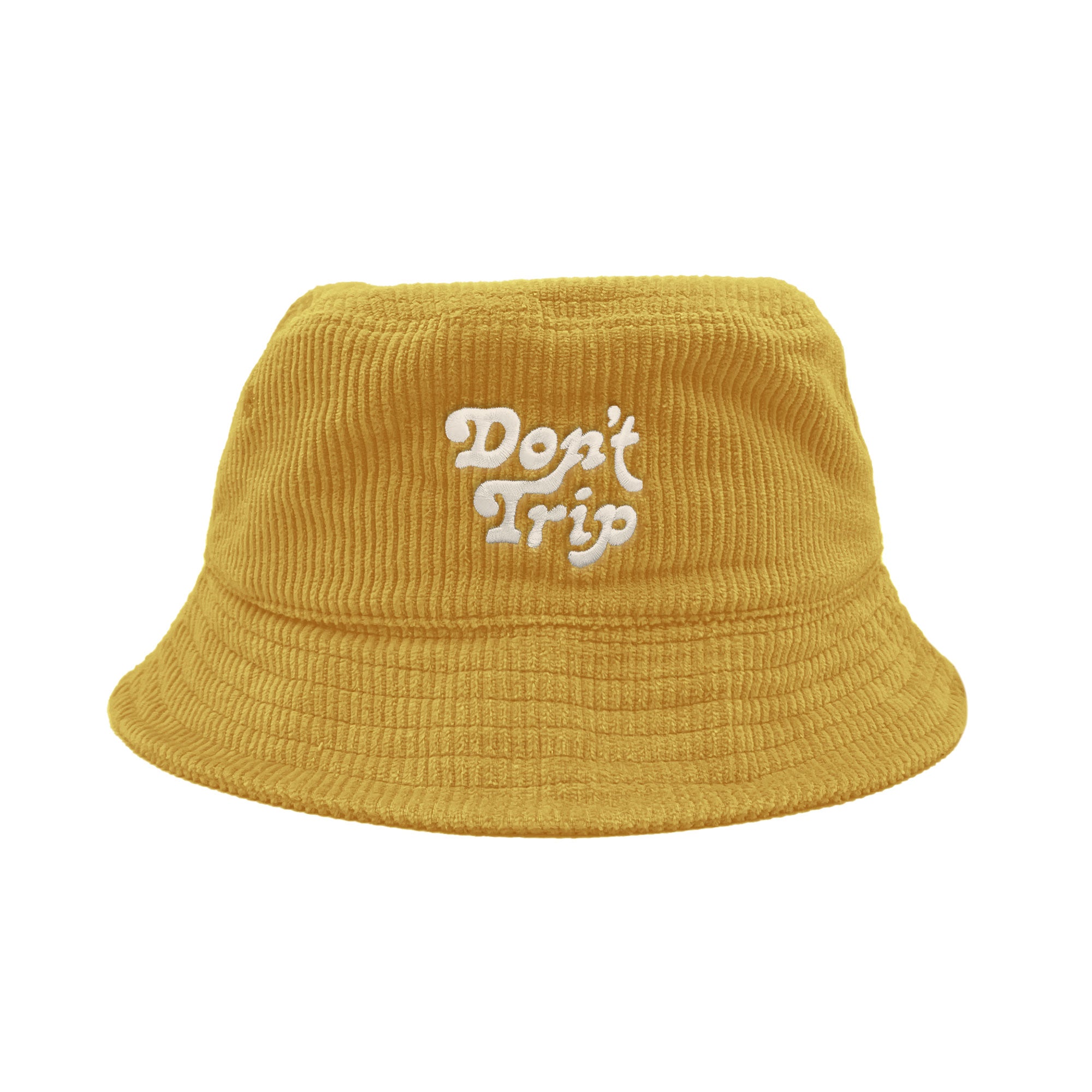 Free & Easy Don't Trip Fat Corduroy Bucket Hat in gold with white Don't Trip embroidery on a white background - Free & Easy