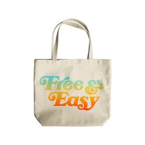 Free & Easy Don't Trip Tote Bag