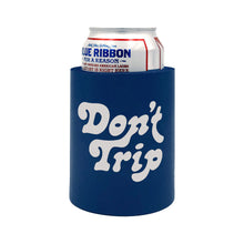 Load image into Gallery viewer, Free &amp; Easy Don&#39;t Trip OG Koozie
