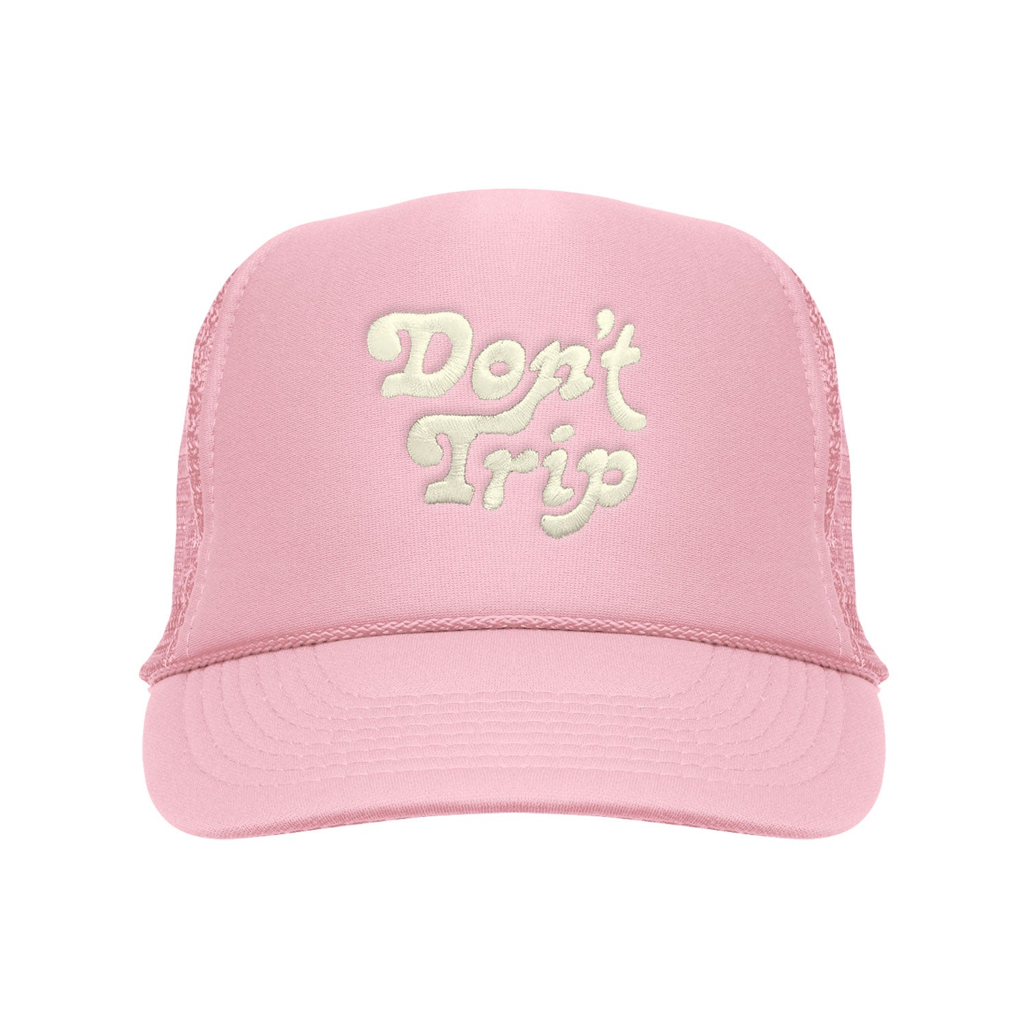 Don't Trip Embroidered Trucker Hat in light pink with white Don't Trip embroidery -Free & Easy
