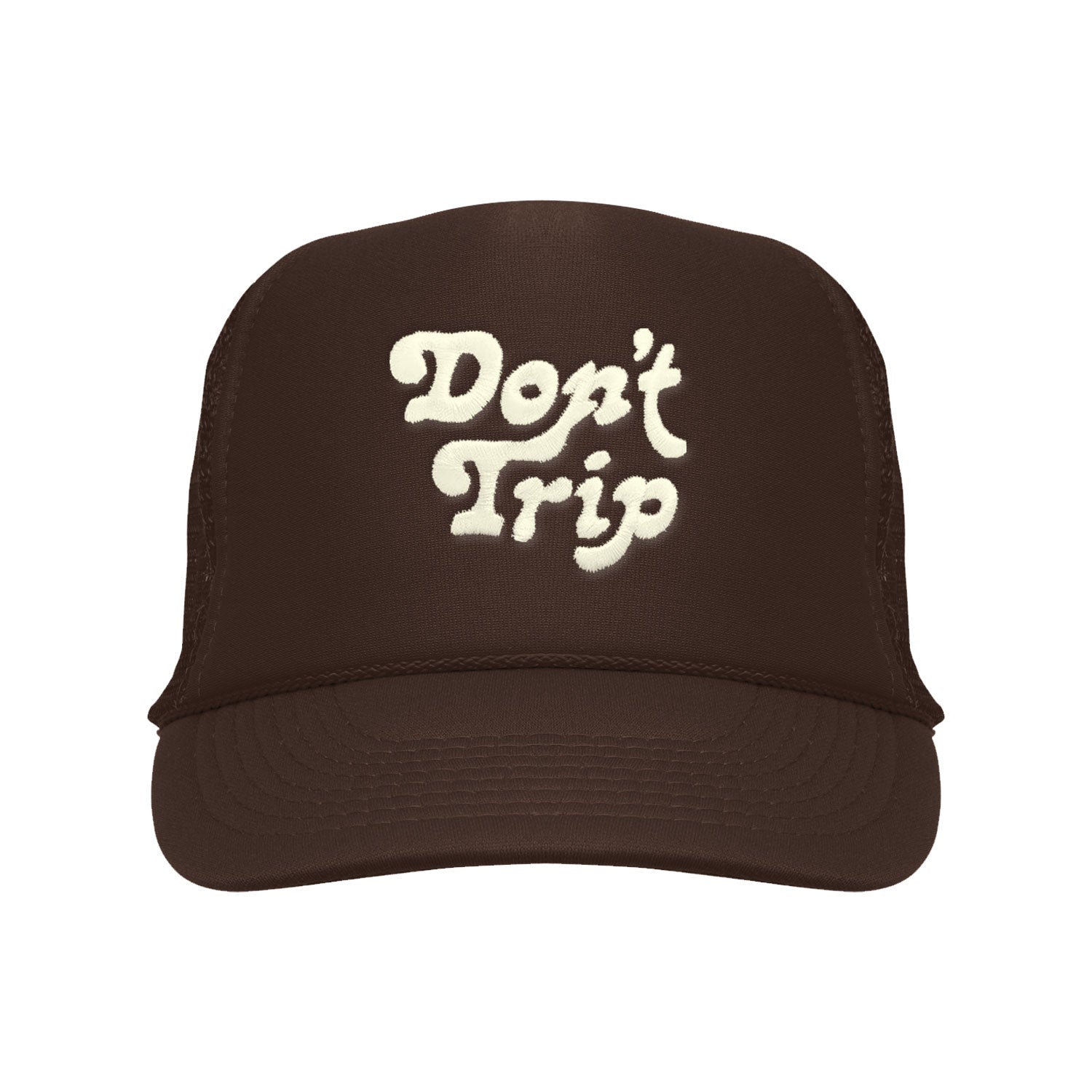Don't Trip brown trucker hat with white embroidered Don't Trip logo on white background - Free & Easy